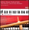 루르 피아노 페스티벌 36집 [2017년] - 아메리카 (Edition Klavier-Festival Ruhr 2017 - The Americas)