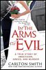 In the Arms of Evil