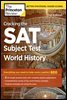 Cracking the SAT Subject Test in World History, 2nd Edition