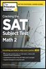 Cracking the SAT Subject Test in Math 2, 2nd Edition