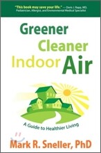 Greener Cleaner Indoor Air