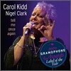Carol Kidd, Nigel Clark - Tell Me Once Again