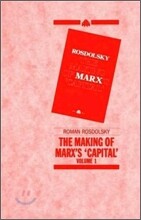 The Making of Marx's Capital, Volume 1