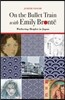 On the Bullet Train with Emily Bronte: Wuthering Heights in Japan