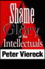Shame and Glory of the Intellectuals