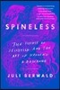 Spineless: The Science of Jellyfish and the Art of Growing a Backbone