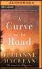 A Curve in the Road