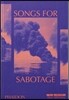 Songs for Sabotage
