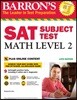 SAT Subject Test: Math Level 2 with Online Tests