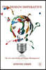 The Design Imperative: The Art and Science of Design Management