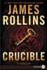 Crucible: A Thriller