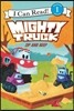 Mighty Truck: Zip and Beep