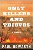 Only Killers and Thieves
