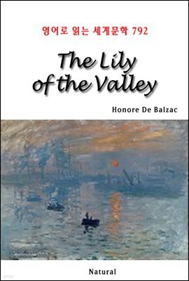 The Lily of the Valley - 영어로 읽는 세계문학 792