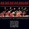 L'Orchestre de Contrebasses 6대의 콘트라베이스 연주집 (Bass, Bass, Bass, Bass, Bass & Bass) [2LP]