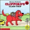 Clifford's Class Trip