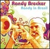 Randy Brecker (랜디 브레커) - Randy In Brasil [LP+CD Deluxe Edition]