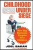 Childhood Under Siege