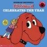Clifford Celebrates the Year