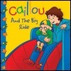 Caillou and the Big Slide