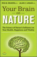 Your Brain on Nature