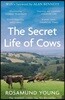 The Secret Life of Cows