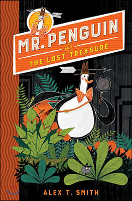 Mr Penguin and the Lost Treasure