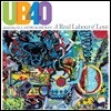 UB40 (유비포티) - A Real Labour Of Love