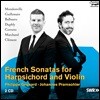 Johannes Pramsohler 쳄발로와 바이올린을 위한 프랑스의 소나타 - 몽동빌 / 길맹 / 코레트 외 (French Sonatas for Harpsichord and Violin)