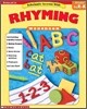 Scholastic Success with Rhyming Workbook : Grade Pre K - K