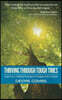 Thriving Through Tough Times: Eight Cross-Cultural Strategies to Navigate Life's Ordeals