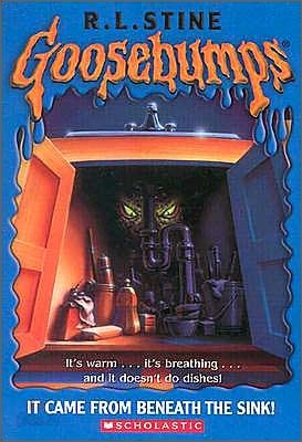 Original Goosebumps #30 : It Came from Beneath the Sink