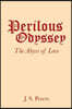 Perilous Odyssey: The Abyss of Love