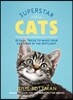 Superstar Cats: 25 Easy Tricks to Make Your Cat Shine in the Spotlight
