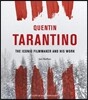 Quentin Tarantino: The Iconic Filmmaker and His Work