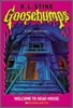 Original Goosebumps #1 : Welcome to Dead House