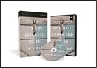 It's Not Supposed to Be This Way Study Guide with DVD: Finding Unexpected Strength When Disappointments Leave You Shattered