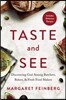 Taste and See: Discovering God Among Butchers, Bakers, and Fresh Food Makers