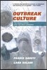 Outbreak Culture: The Ebola Crisis and the Next Epidemic