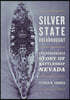 Silver State Dreadnought: The Remarkable Story of Battleship Nevada