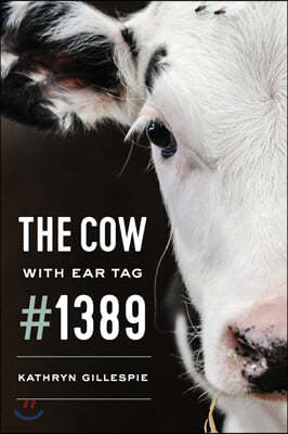 The Cow with Ear Tag #1389