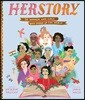 Herstory: 50 Women and Girls Who Shook Up the World