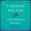 The Prodigal Prophet