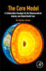 The Core Model: A Collaborative Paradigm for the Pharmaceutical Industry and Global Health Care