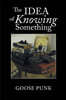The Idea of Knowing Something