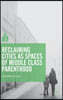 Reclaiming Cities as Spaces of Middle Class Parenthood