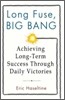 Long Fuse, Big Bang