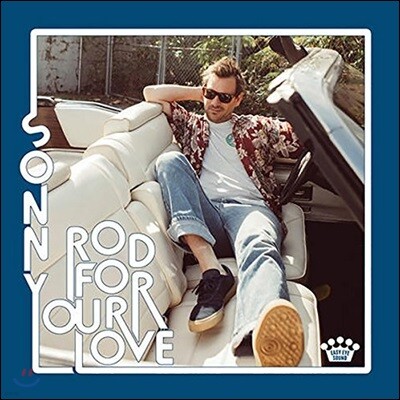 Sonny Smith (소니 스미스) - Rod For Your Love
