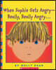 When Sophie Gets Angry-Really, Really Angry