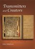 Transmitters and Creators: Chinese Commentators and Commentaries on the Analects (Hardcover)